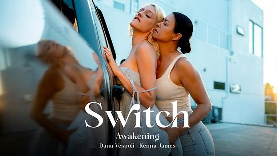 [Switch] Dana Vespoli and Kenna James in Awakening