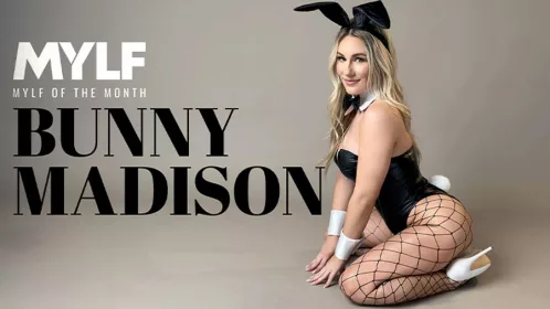 [MylfOfTheMonth] Bunny Madison in Everyone’s Favorite Bunny